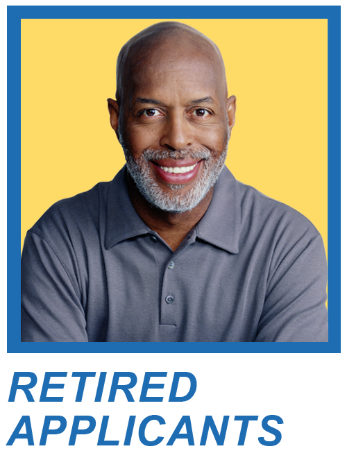Headshot of an Older Man Smiling with the words Retired Applicants under photo