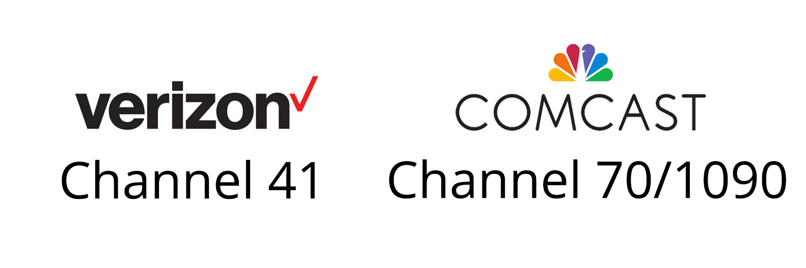 Verizon logo Channel 41; Comcast logo Channel 70/1090