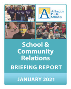 School & COmmunity Relations Briefing Report