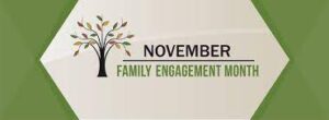 November Family Engagement Month graphic