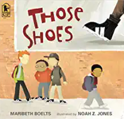 Picture of front of book "Those Shoes"